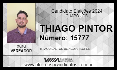 Candidato THIAGO PINTOR 2024 - GUAPÓ - Eleições