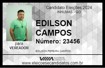 Candidato EDILSON CAMPOS 2024 - INHUMAS - Eleições