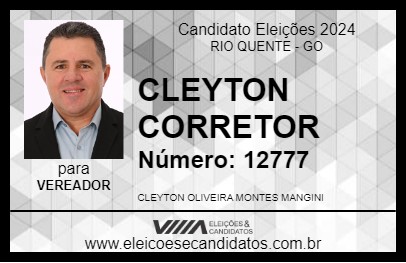 Candidato CLEYTON CORRETOR 2024 - RIO QUENTE - Eleições