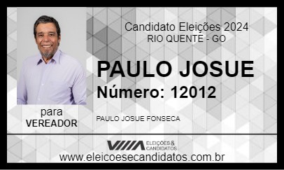 Candidato PAULO JOSUE 2024 - RIO QUENTE - Eleições