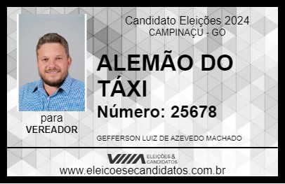 Candidato ALEMÃO DO TÁXI 2024 - CAMPINAÇU - Eleições