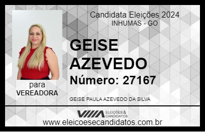 Candidato GEISE AZEVEDO 2024 - INHUMAS - Eleições