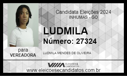 Candidato LUDMILA 2024 - INHUMAS - Eleições