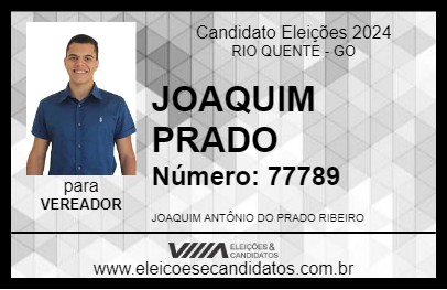 Candidato JOAQUIM PRADO 2024 - RIO QUENTE - Eleições