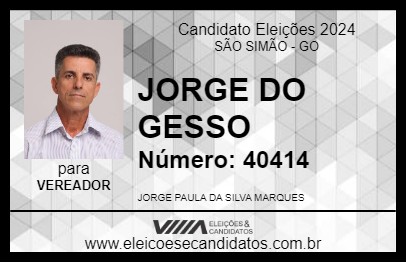 Candidato JORGE DO GESSO 2024 - SÃO SIMÃO - Eleições