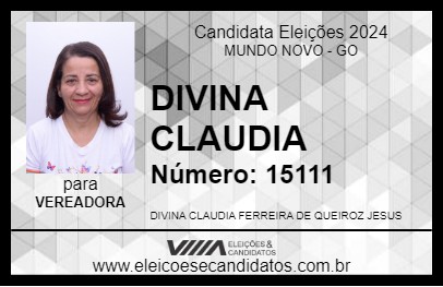 Candidato DIVINA CLAUDIA 2024 - MUNDO NOVO - Eleições