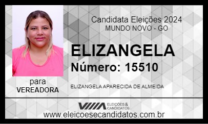 Candidato ELIZANGELA 2024 - MUNDO NOVO - Eleições