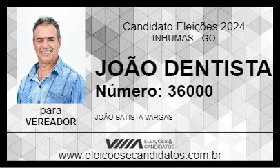 Candidato JOÃO DENTISTA 2024 - INHUMAS - Eleições