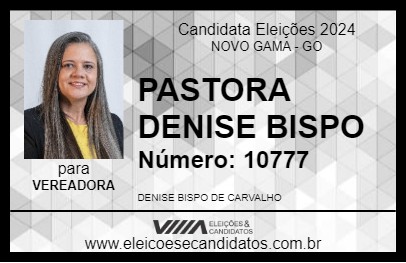 Candidato PASTORA DENISE BISPO 2024 - NOVO GAMA - Eleições