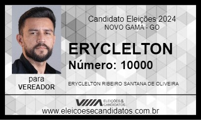 Candidato ERYCLELTON 2024 - NOVO GAMA - Eleições