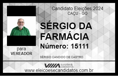 Candidato SÉRGIO DA FARMÁCIA 2024 - CAÇU - Eleições