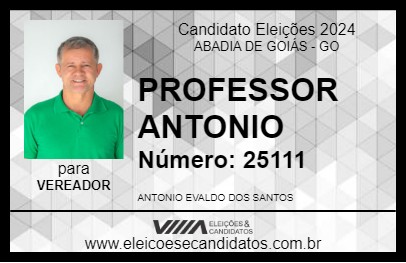 Candidato PROFESSOR ANTONIO 2024 - ABADIA DE GOIÁS - Eleições