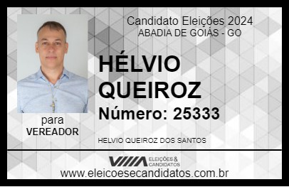 Candidato HÉLVIO QUEIROZ 2024 - ABADIA DE GOIÁS - Eleições