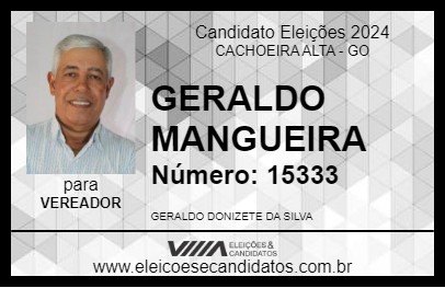 Candidato GERALDO MANGUEIRA 2024 - CACHOEIRA ALTA - Eleições