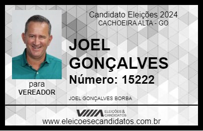 Candidato JOEL GONÇALVES 2024 - CACHOEIRA ALTA - Eleições