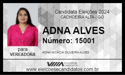 Candidato ADNA ALVES 2024 - CACHOEIRA ALTA - Eleições