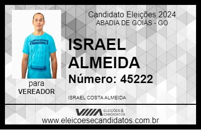 Candidato ISRAEL ALMEIDA 2024 - ABADIA DE GOIÁS - Eleições