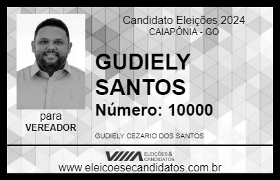 Candidato GUDIELY SANTOS 2024 - CAIAPÔNIA - Eleições