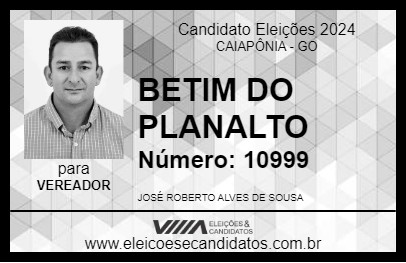 Candidato BETIM DO PLANALTO 2024 - CAIAPÔNIA - Eleições