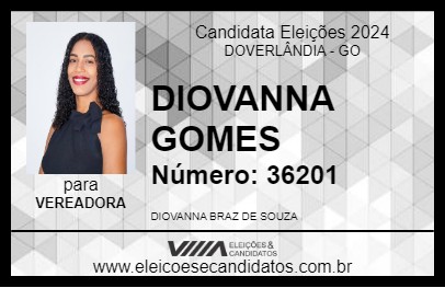 Candidato DIOVANNA GOMES 2024 - DOVERLÂNDIA - Eleições