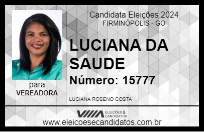 Candidato LUCIANA DA SAUDE 2024 - FIRMINÓPOLIS - Eleições