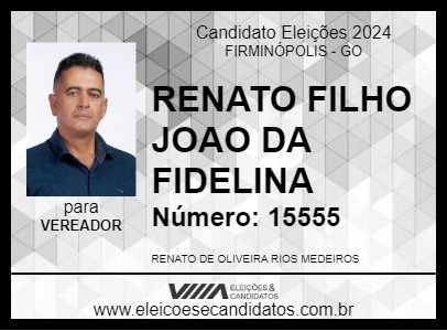 Candidato RENATO FILHO JOAO DA FIDELINA 2024 - FIRMINÓPOLIS - Eleições