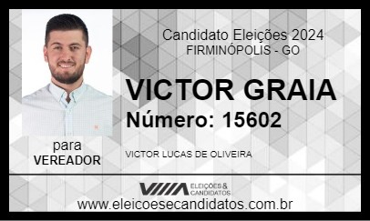 Candidato VICTOR GRAIA 2024 - FIRMINÓPOLIS - Eleições