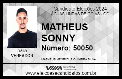 Candidato MATHEUS SONNY 2024 - ÁGUAS LINDAS DE GOIÁS - Eleições