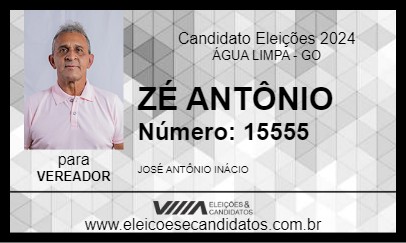 Candidato ZÉ ANTÔNIO 2024 - ÁGUA LIMPA - Eleições