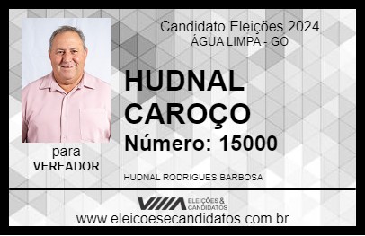 Candidato HUDNAL CAROÇO 2024 - ÁGUA LIMPA - Eleições