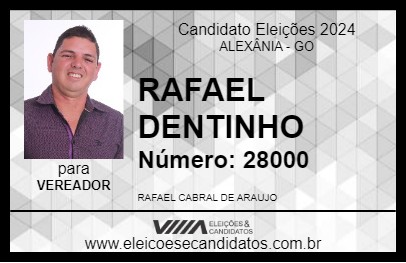 Candidato RAFAEL DENTINHO 2024 - ALEXÂNIA - Eleições