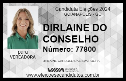 Candidato DIRLAINE DO CONSELHO 2024 - GOIANÁPOLIS - Eleições