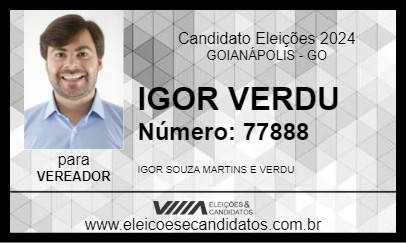 Candidato IGOR VERDU 2024 - GOIANÁPOLIS - Eleições