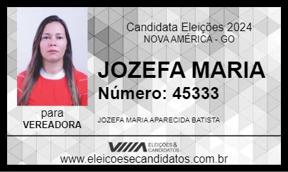 Candidato JOZEFA MARIA 2024 - NOVA AMÉRICA - Eleições