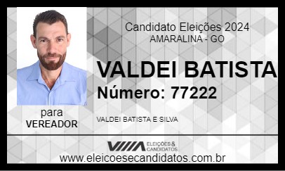 Candidato VALDEI BATISTA 2024 - AMARALINA - Eleições