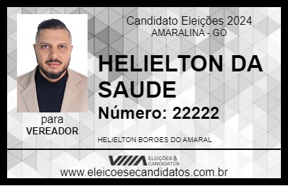 Candidato HELIELTON DA SAUDE 2024 - AMARALINA - Eleições