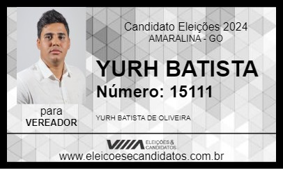 Candidato YURH BATISTA 2024 - AMARALINA - Eleições