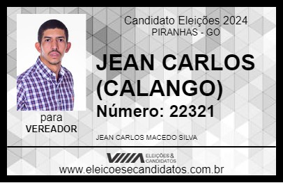 Candidato JEAN CARLOS (CALANGO) 2024 - PIRANHAS - Eleições