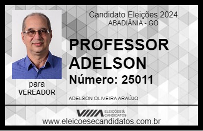 Candidato PROFESSOR ADELSON 2024 - ABADIÂNIA - Eleições