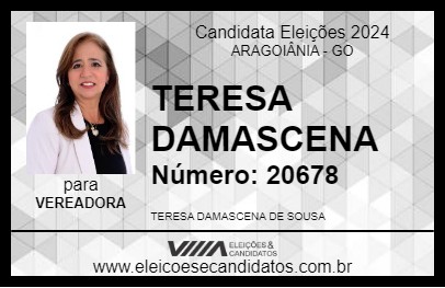 Candidato TERESA DAMASCENA 2024 - ARAGOIÂNIA - Eleições