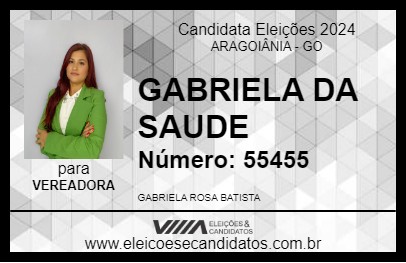 Candidato GABRIELA DA SAUDE 2024 - ARAGOIÂNIA - Eleições