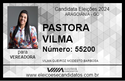 Candidato PASTORA VILMA 2024 - ARAGOIÂNIA - Eleições