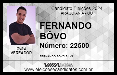 Candidato FERNANDO BÔVO 2024 - ARAGOIÂNIA - Eleições