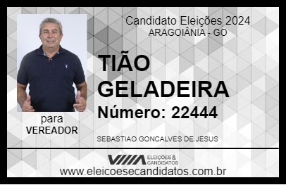 Candidato TIÃO GELADEIRA  2024 - ARAGOIÂNIA - Eleições