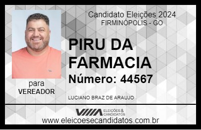 Candidato PIRU DA FARMACIA 2024 - FIRMINÓPOLIS - Eleições