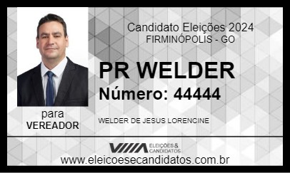 Candidato PR WELDER 2024 - FIRMINÓPOLIS - Eleições