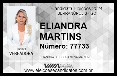 Candidato ELIANDRA MARTINS 2024 - SERRANÓPOLIS - Eleições