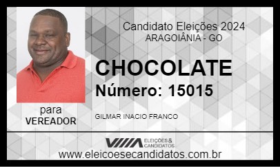 Candidato CHOCOLATE  2024 - ARAGOIÂNIA - Eleições