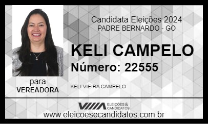 Candidato KELI CAMPELO 2024 - PADRE BERNARDO - Eleições