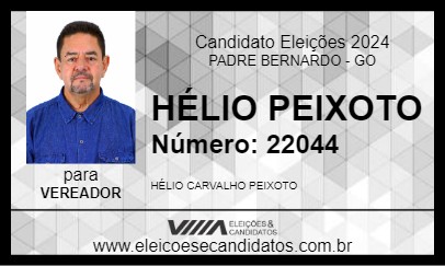 Candidato HÉLIO PEIXOTO 2024 - PADRE BERNARDO - Eleições